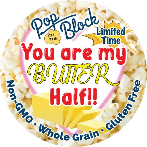 You Are My Butter Half Popcorn